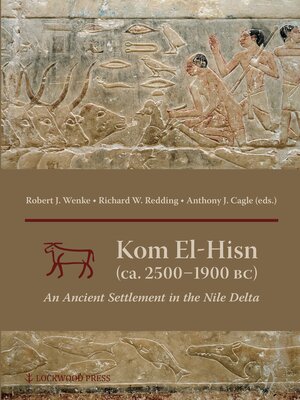 cover image of Kom el-Hisn (ca. 2500-1900 BC)